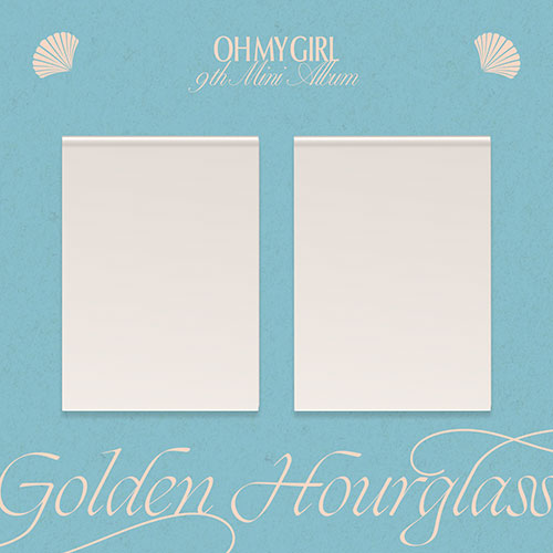 OH MY GIRL 9TH MINI ALBUM - GOLDEN HOURGLASS