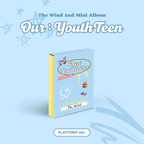 THE WIND 2ND MINI ALBUM - OUR : YOUTHTEEN (PLATFORM VER.)