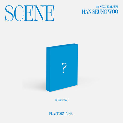 HAN SEUNG WOO 1ST SINGLE ALBUM - SCENE (PLATFORM VER.)