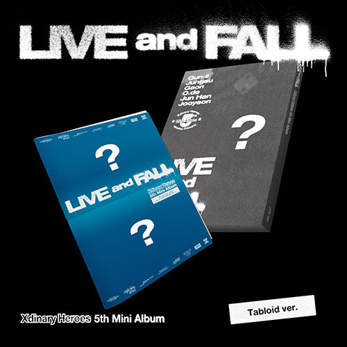 XDINARY HEROES 5TH MINI ALBUM - LIVE AND FALL (TABLOID VER.)
