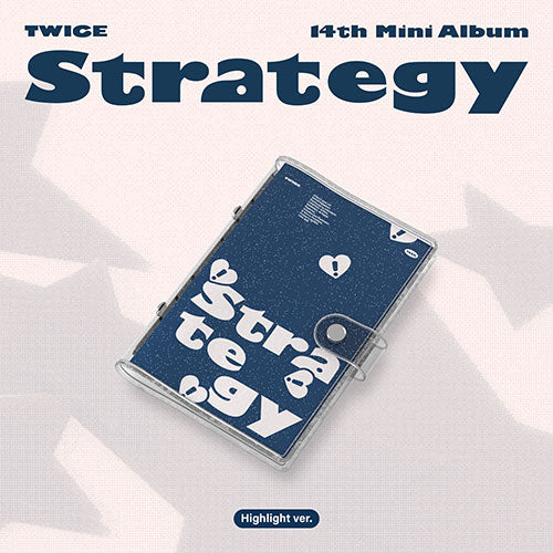 TWICE 14TH MINI ALBUM - STRATEGY (HIGHLIGHT VER.)