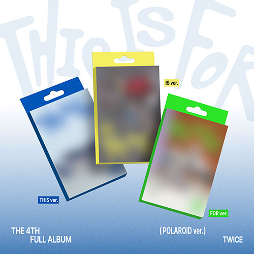 TWICE 4TH ALBUM - THIS IS FOR (POLAROID VER.) (PRE-ORDER)