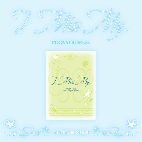 PURPLE KISS 2ND SINGLE ALBUM - I MISS MY... (POCA VER.)