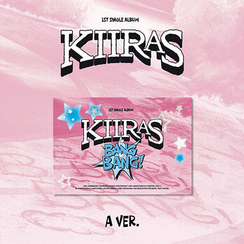 KIIRAS 1ST SINGLE ALBUM - BANG BANG! (POCA) (PRE-ORDER)