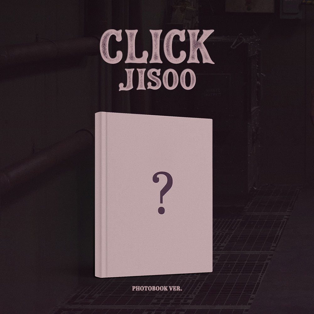 JISOO SINGLE ALBUM - CLICK (PHOTOBOOK VER.) (PRE-ORDER)