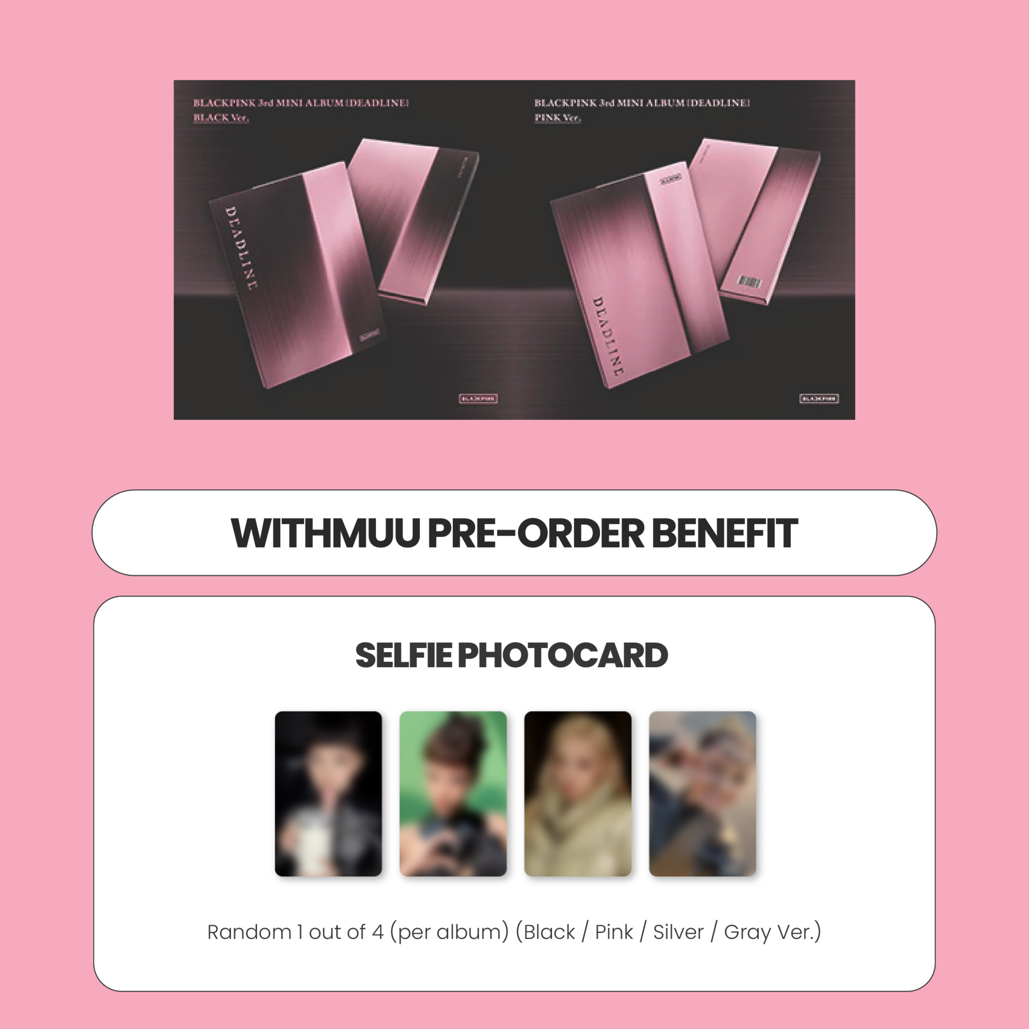 BLACKPINK 3RD MINI ALBUM - DEADLINE + WITHMUU PHOTOCARD – SubK Shop