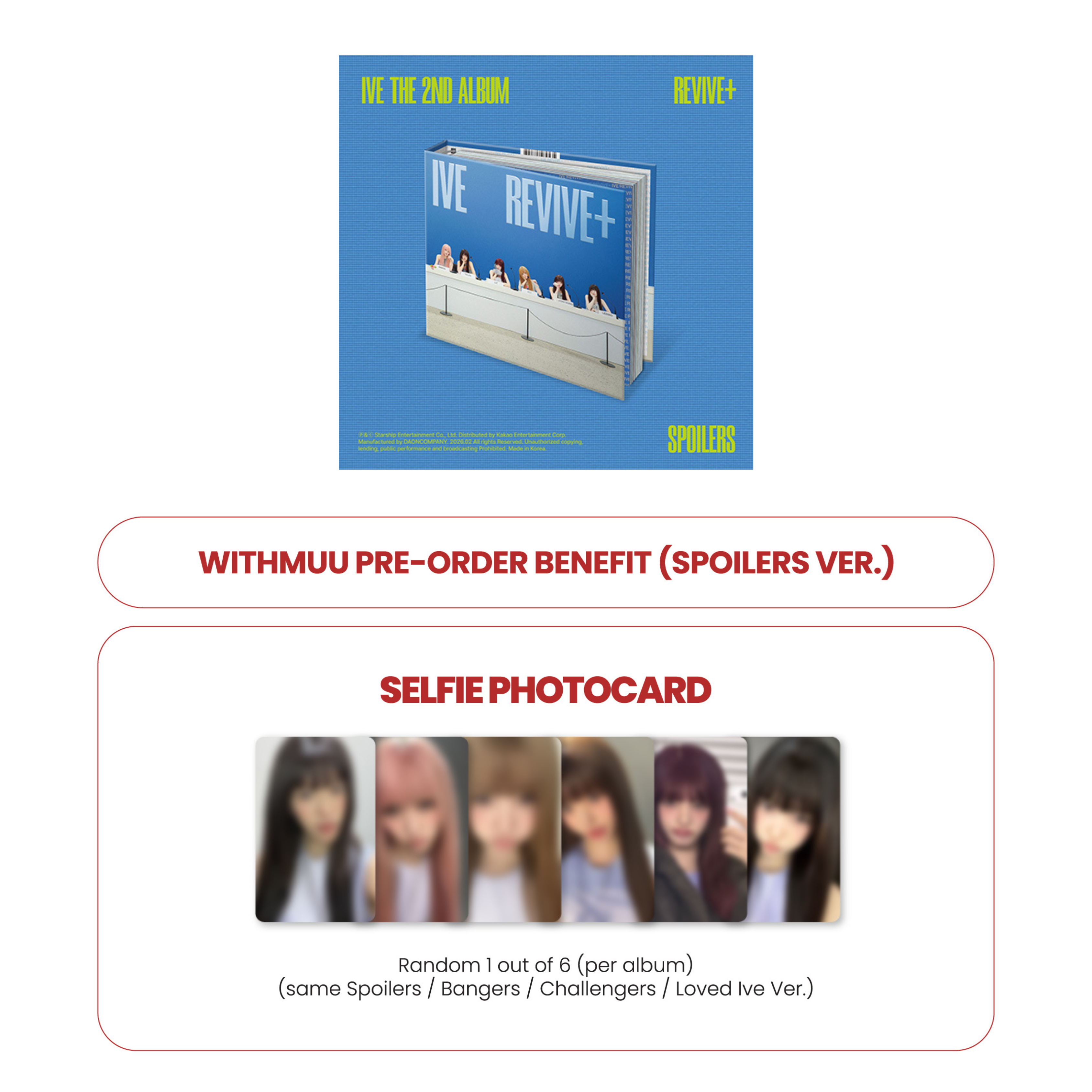 IVE 2ND ALBUM - REVIVI+ (SPOILERS VER.) + WITHMUU PHOTOCARD (PRE-ORDER)