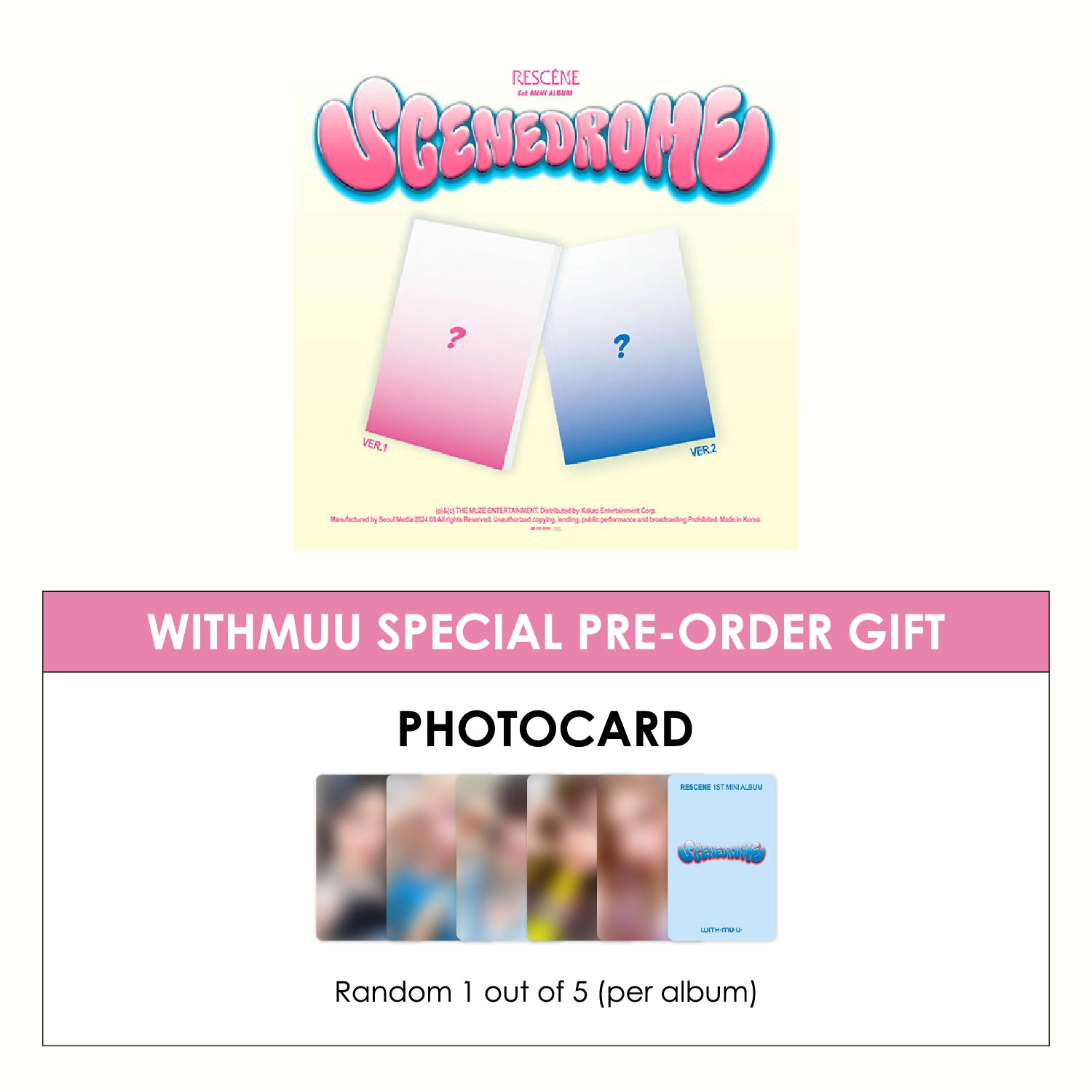 RESCENE 1ST MINI ALBUM - SCENEDROME + WITHMUU PHOTOCARD