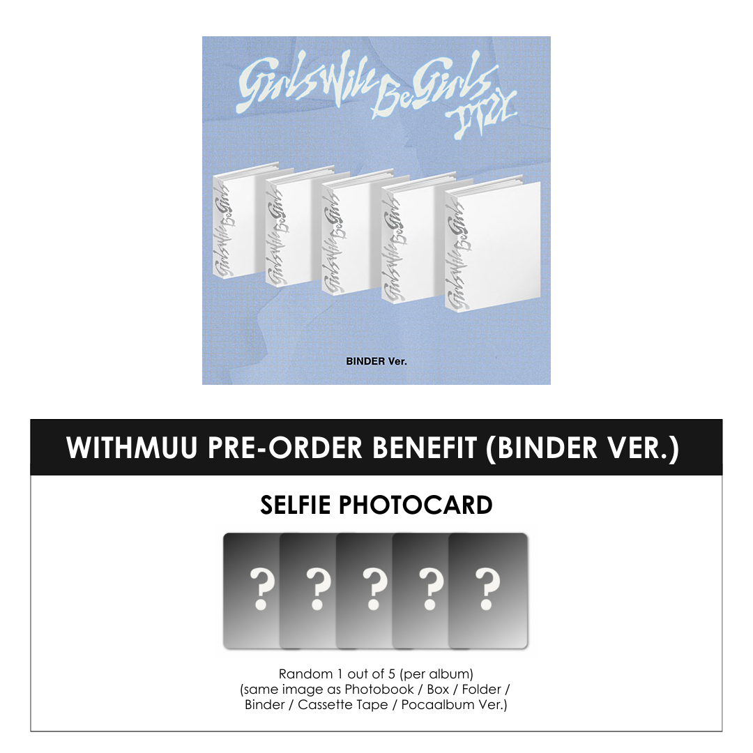 ITZY ALBUM - GIRLS WILL BE GIRLS (BINDER VER.) + WITHMUU PHOTOCARD (PRE-ORDER)