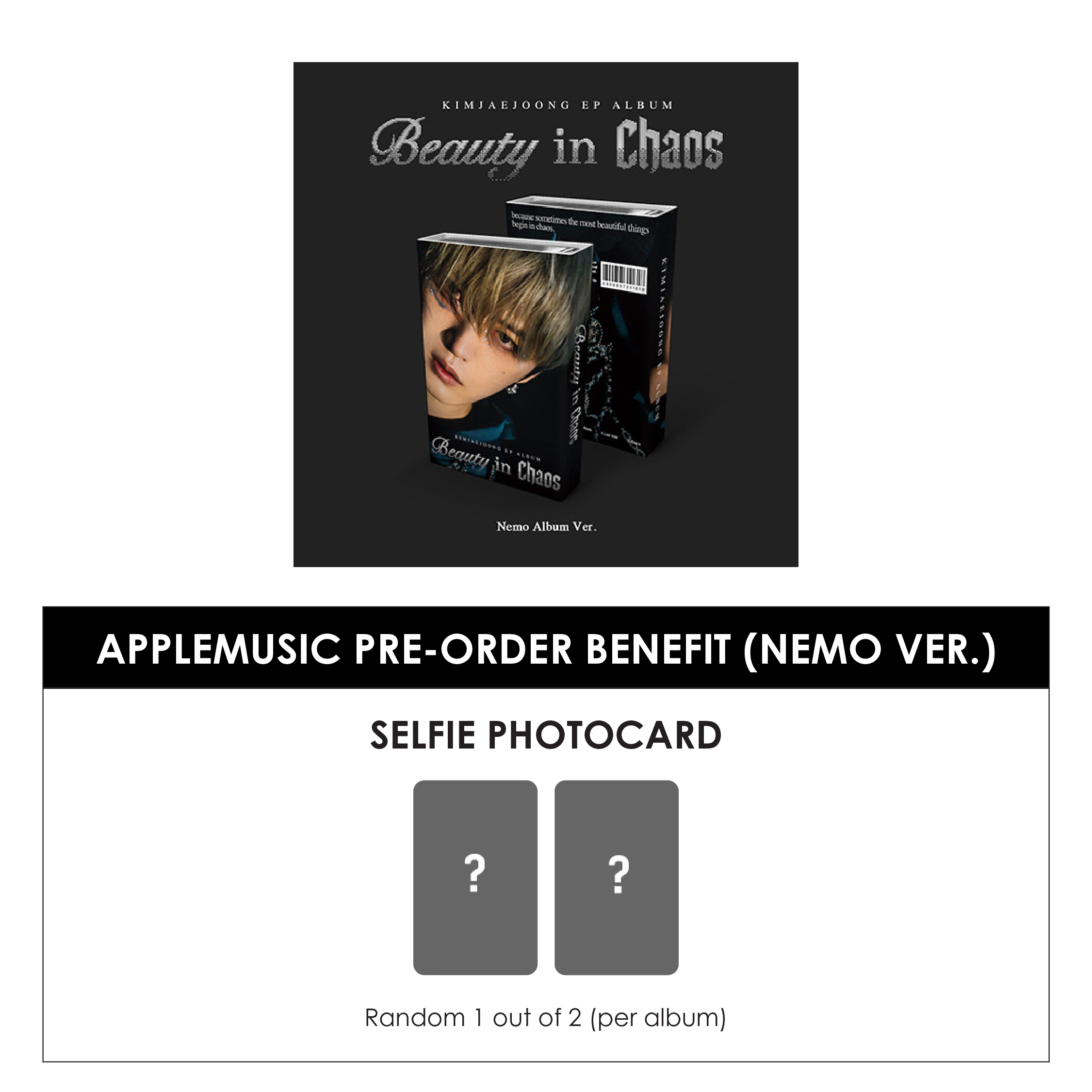 KIM JAE JOONG EP ALBUM - BEAUTY IN CHAOS (NEMO ALBUM VER.) + APPLEMUSIC PHOTOCARD (PRE-ORDER)
