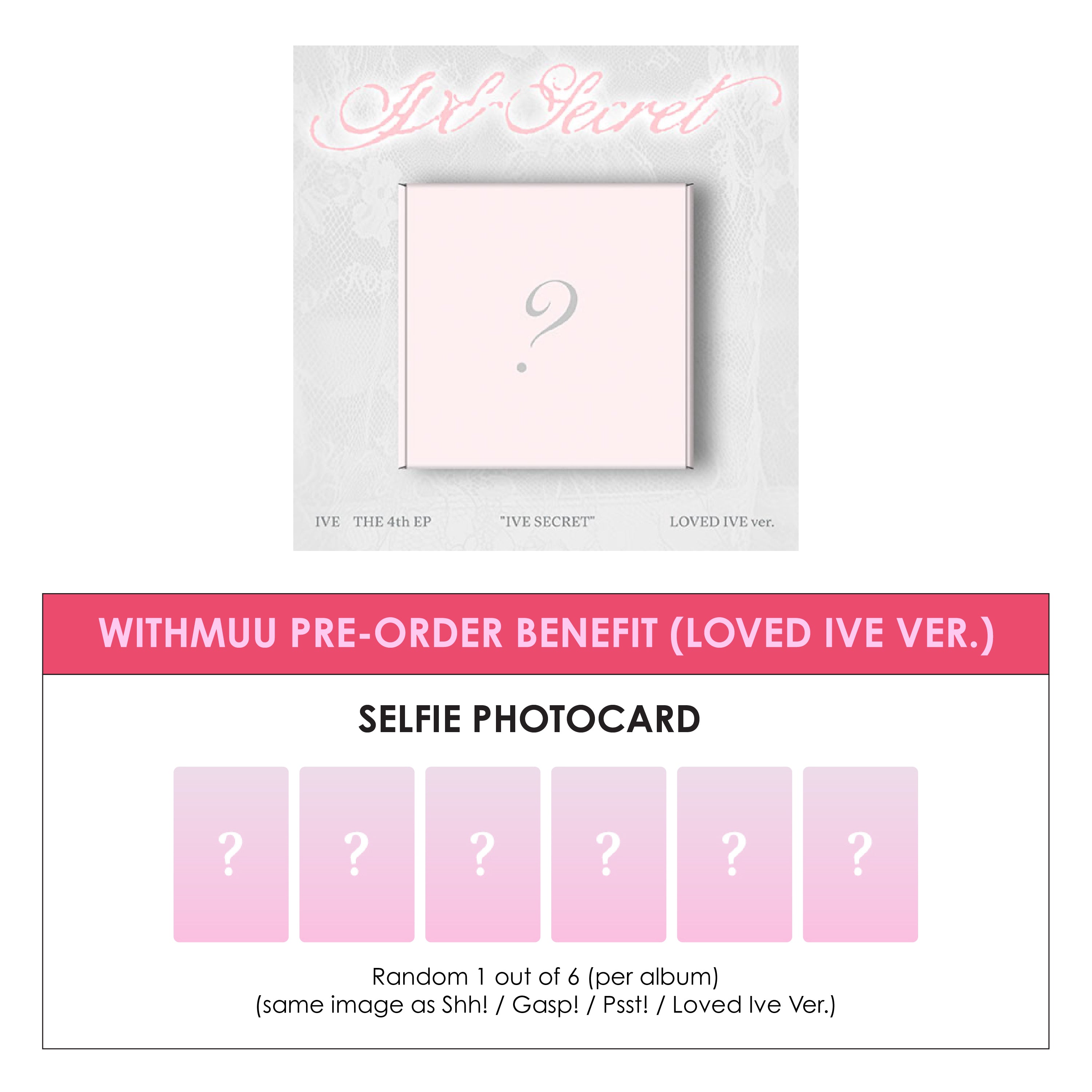 IVE 3RD EP ALBUM - IVE SECRET (LOVED IVE VER.) + WITHMUU PHOTOCARD