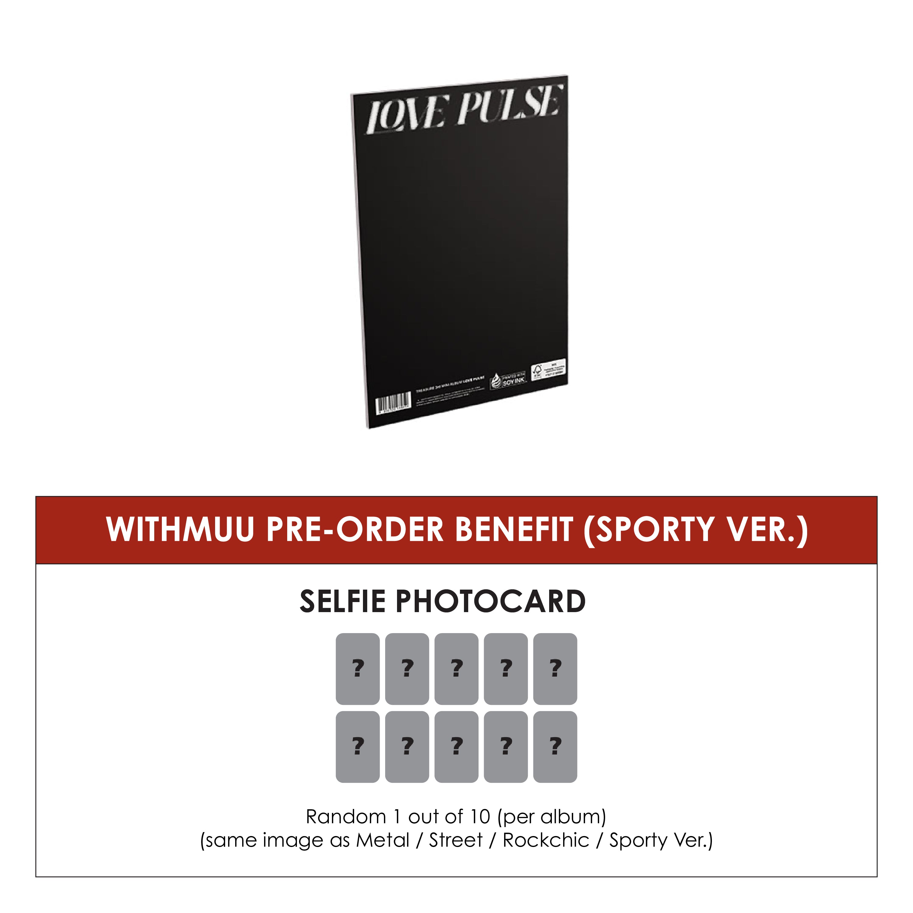 TREASURE 3RD MINI ALBUM - LOVE PULSE (SPORTY VER.) + WITHMUU PHOTOCARD (PRE-ORDER)