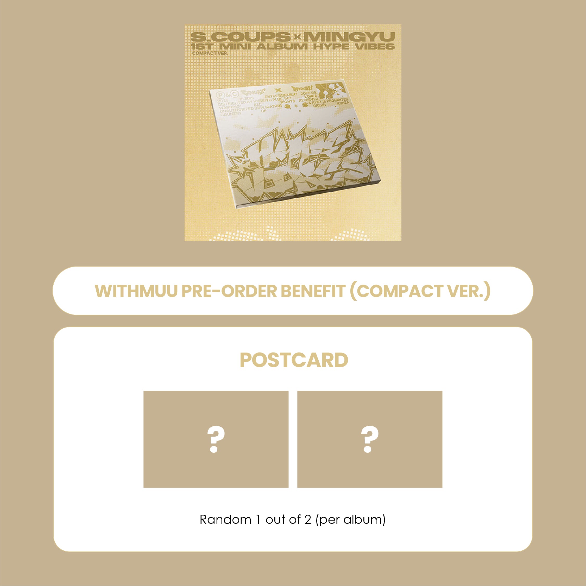 S.COUPS X MINGYU (SEVENTEEN) 1ST MINI ALBUM - HYPE VIBES (COMPACT VER.) + WITHMUU POSTCARD (PRE-ORDER)