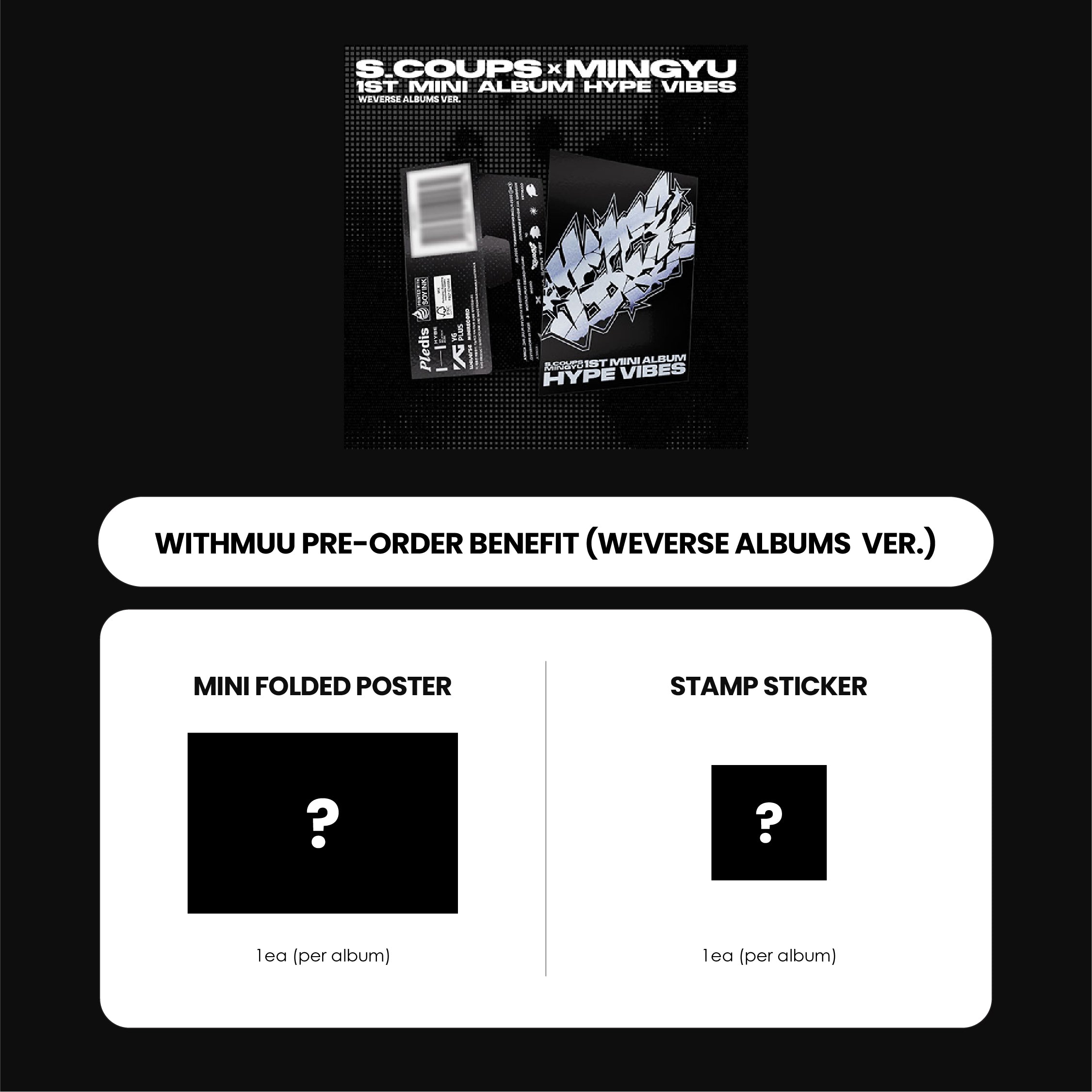 S.COUPS X MINGYU (SEVENTEEN) 1ST MINI ALBUM - HYPE VIBES (WEVERSE ALBUMS VER.) + WITHMUU MINI POSTER + STAMP STICKER (PRE-ORDER)