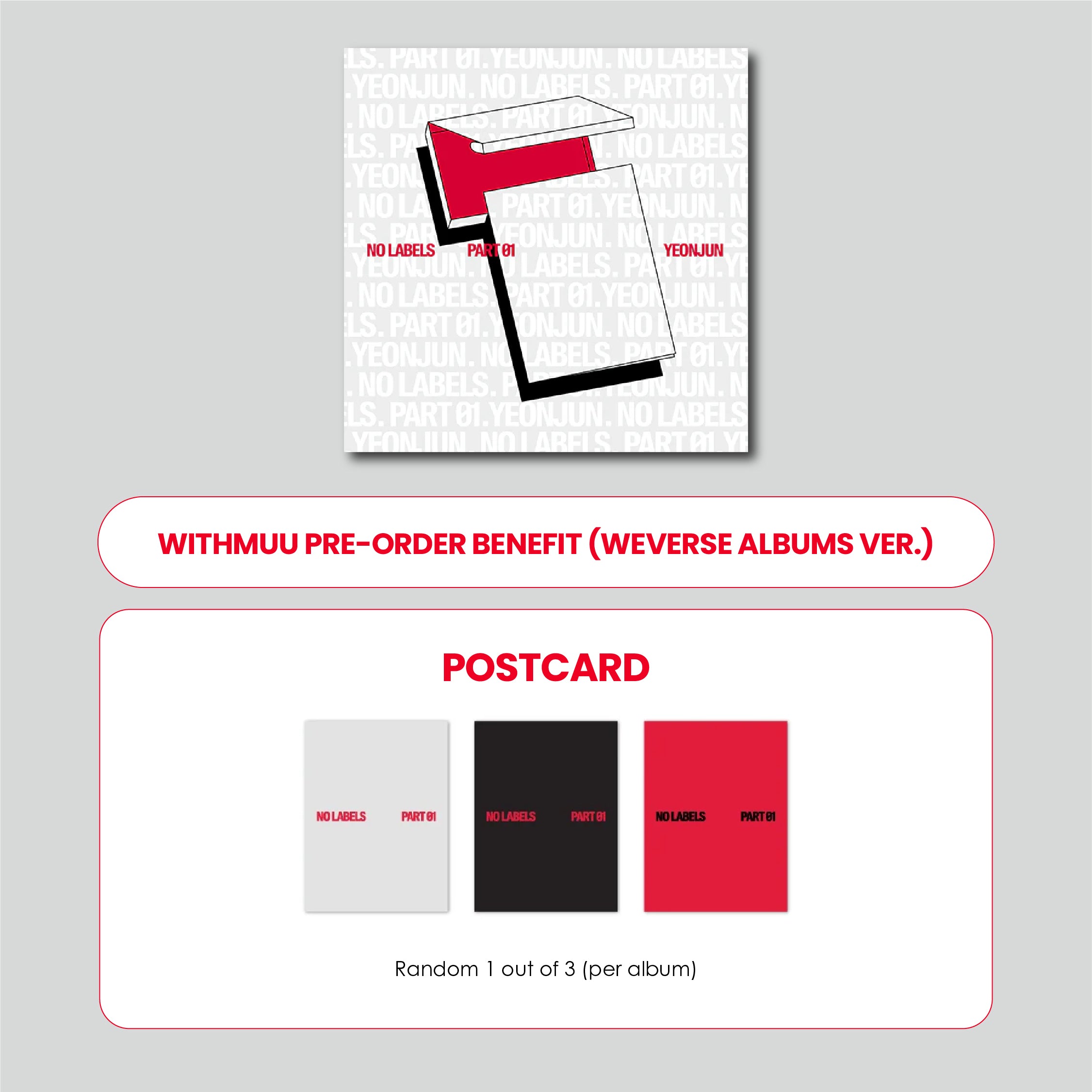 YEONJUN 1ST MINI ALBUM - NO LABELS: PART 01 (WEVERSE ALBUMS VER.) + WITHMUU POSTCARD (PRE-ORDER)