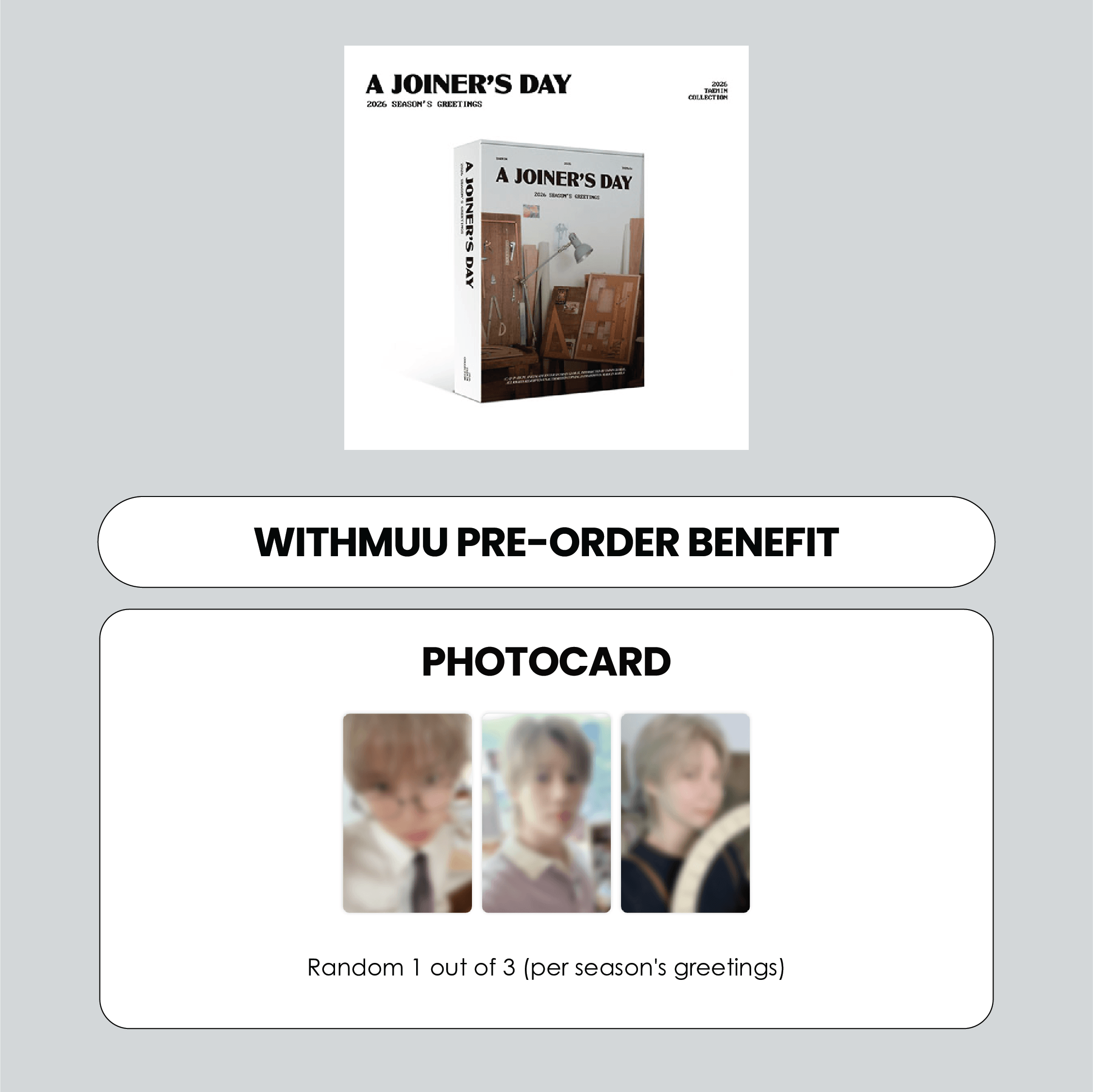 TAEMIN 2026 SEASON'S GREETINGS - A JOINER'S DAY + WITHMUU PHOTOCARD (PRE-ORDER)