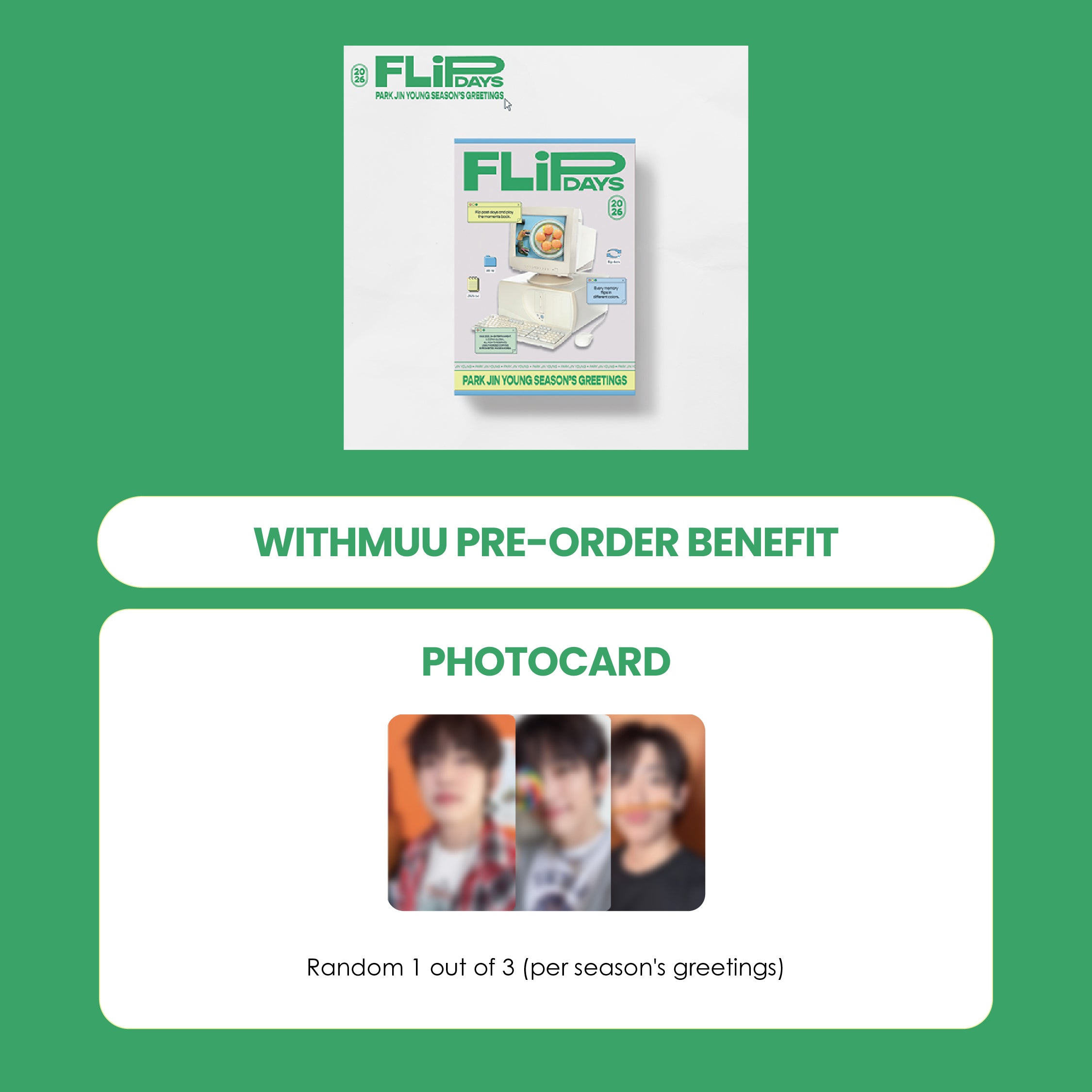 PARK JINYOUNG (GOT7) 2026 SEASON'S GREETINGS - FLIP DAYS + WITHMUU PHOTOCARD (PRE-ORDER)
