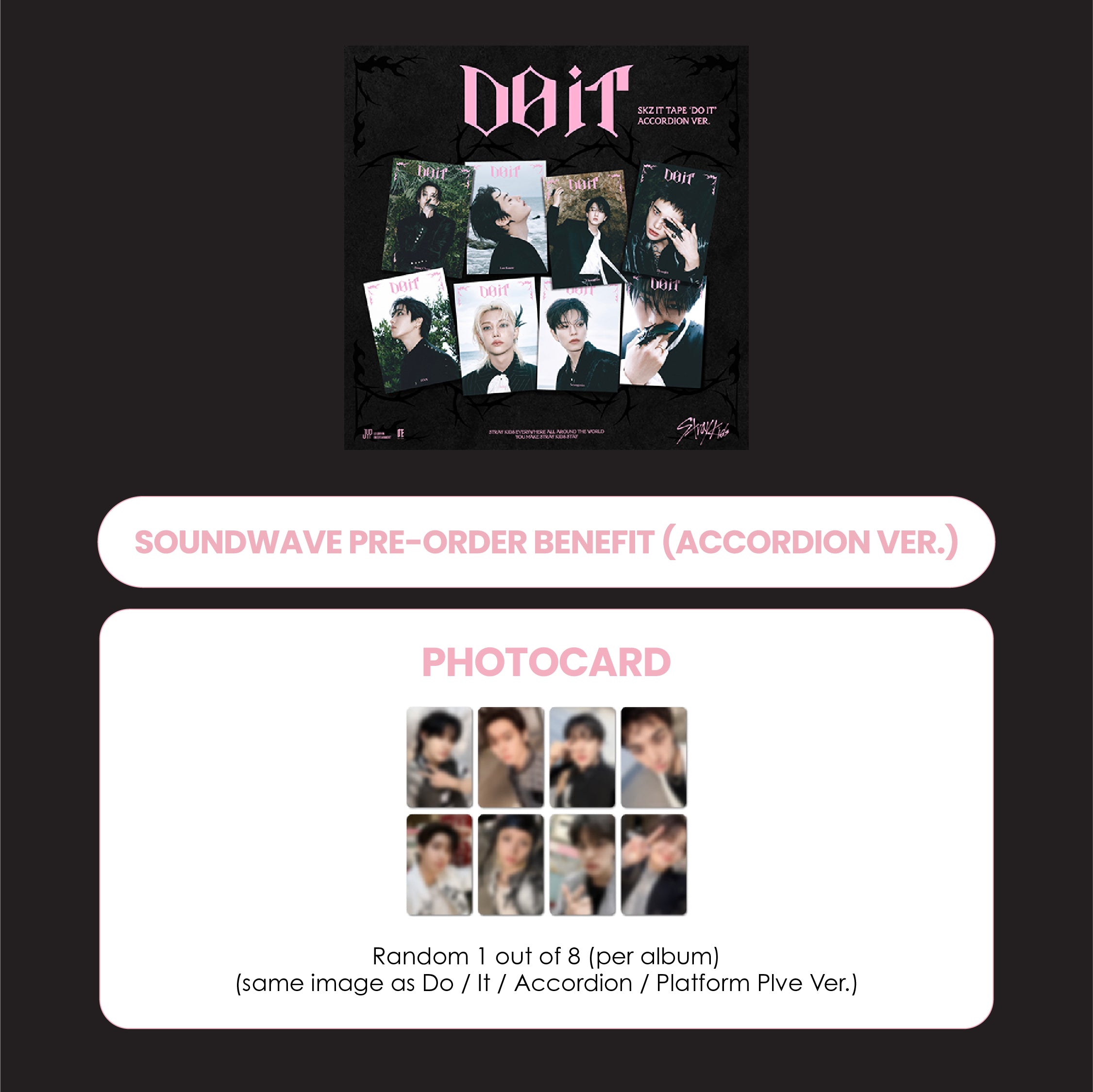 STRAY KIDS ALBUM - SKZ IT TAPE 'DO IT' (ACCORDION VER.) (KOREA VER.) + SOUNDWAVE PHOTOCARD (PRE-ORDER)