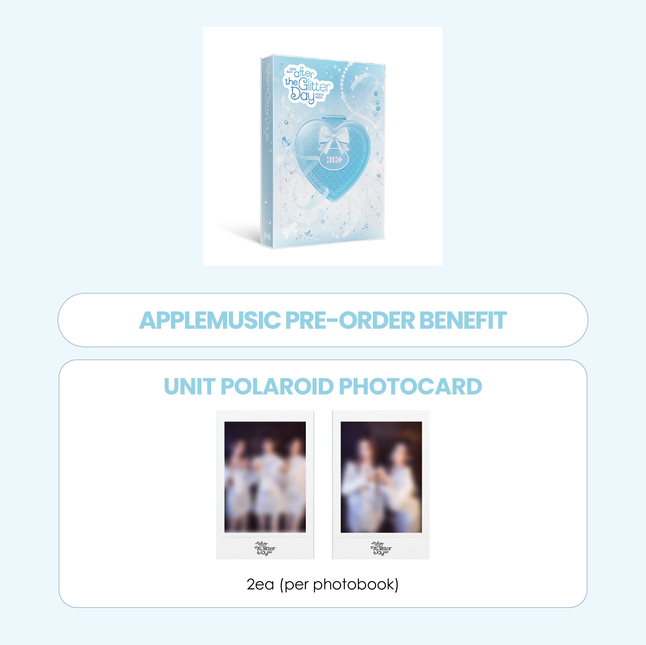ILLIT 2025 AFTER THE GLITTER DAY PHOTOBOOK + APPLEMUSIC PHOTOCARD (PRE-ORDER)