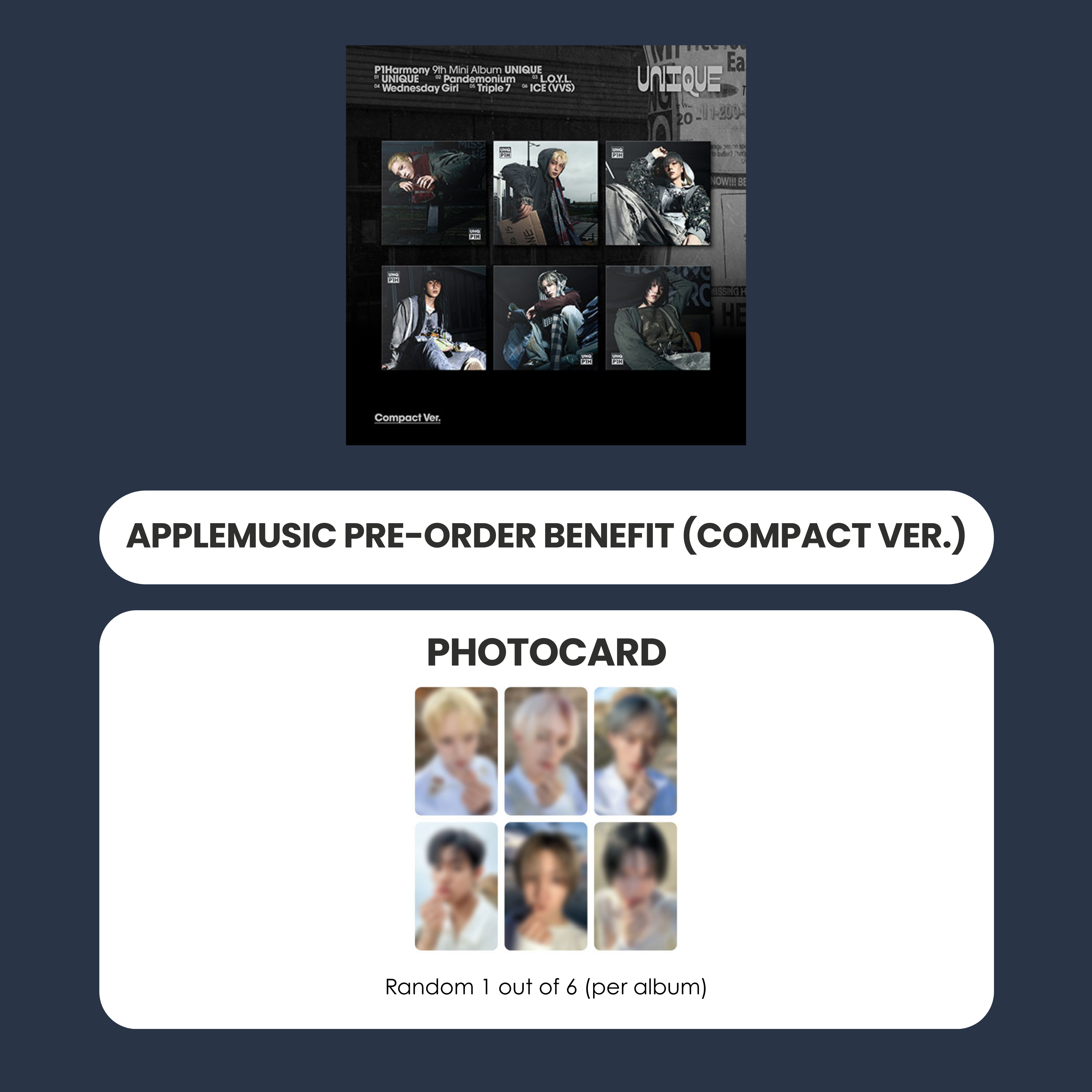 P1HARMONY 9TH MINI ALBUM - UNIQUE (COMPACT VER) + APPLEMUSIC PHOTOCARD (PRE-ORDER)