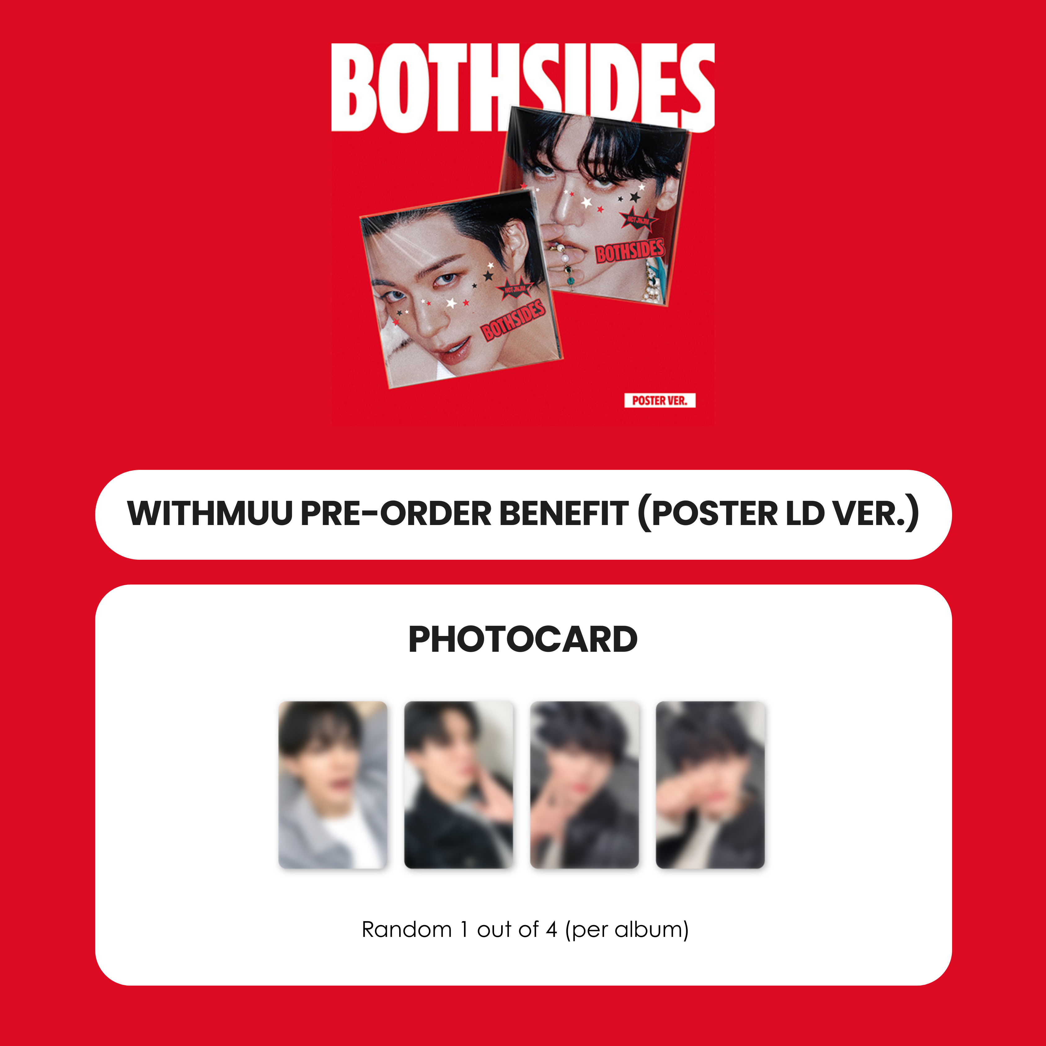 NCT JNJM 1ST MINI ALBUM - BOTH SIDES (POSTER VER.) + WITHMUU PHOTOCARD (LD VER.) (PRE-ORDER)