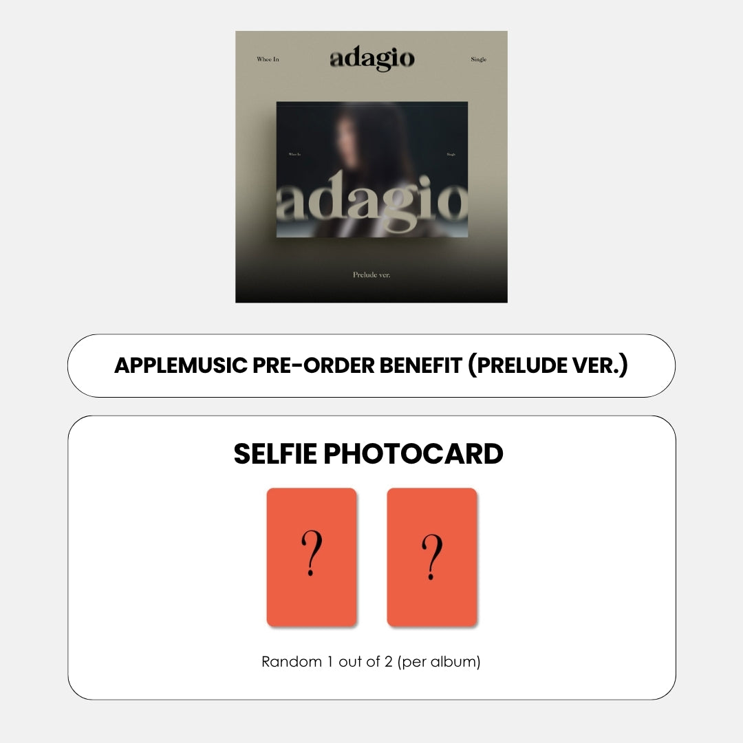 WHEE IN SINGLE ALBUM - ADAGIO (PRELUDE VER.) + APPLEMUSIC PHOTOCARD (PRE-ORDER)