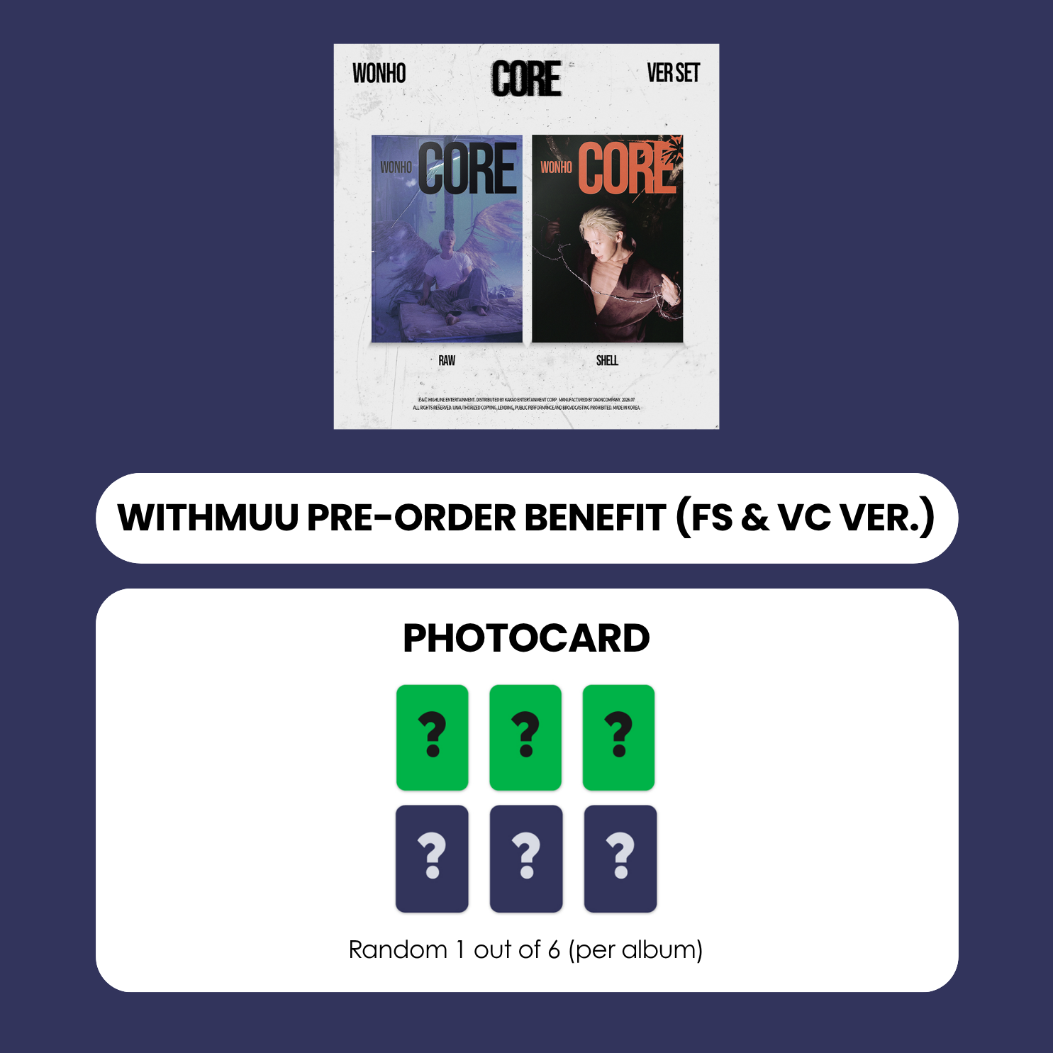 WONHO EP ALBUM - CORE + WITHMUU PHOTOCARD (FS & VC VER.) (PRE-ORDER)