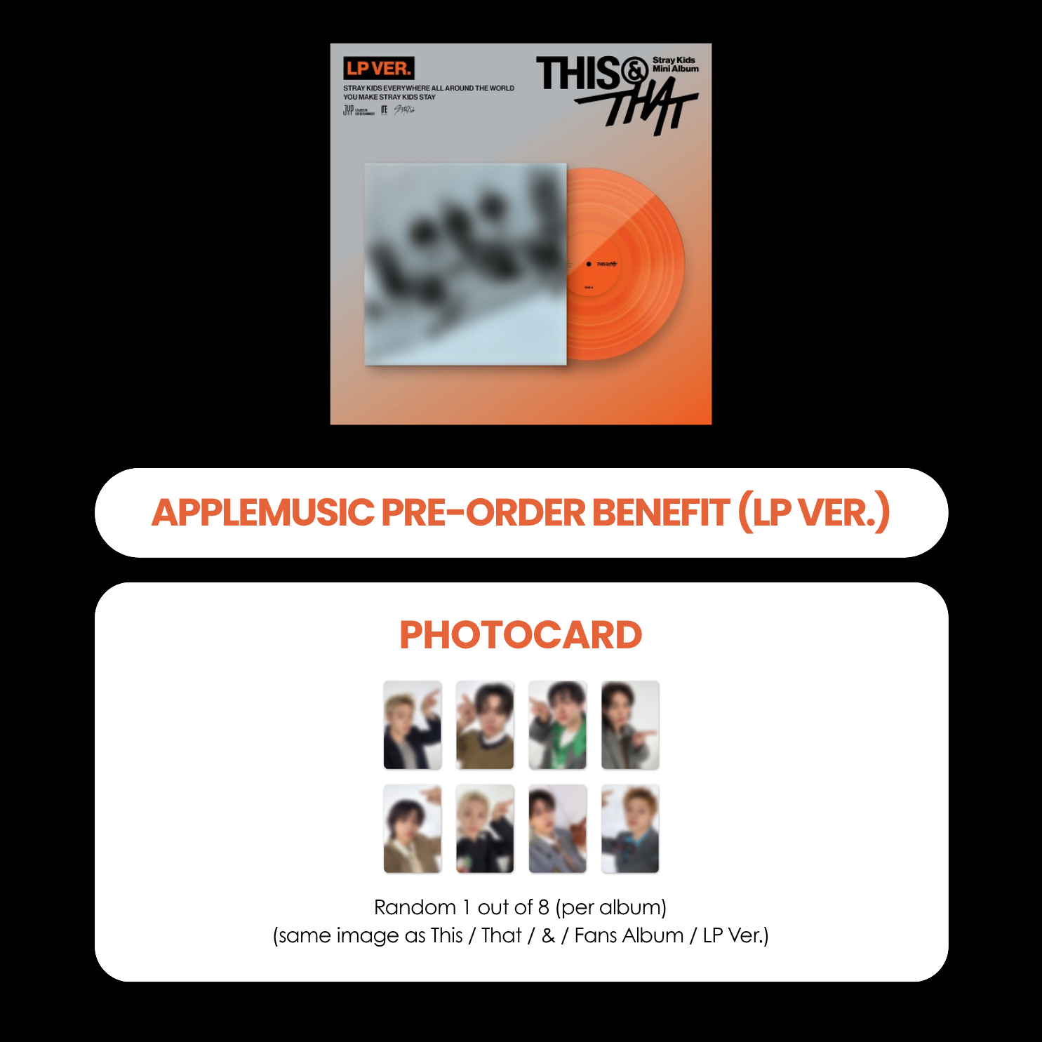 STRAY KIDS ALBUM - THIS & THAT (LP VER.) + APPLEMUSIC PHOTOCARD (PRE-ORDER)