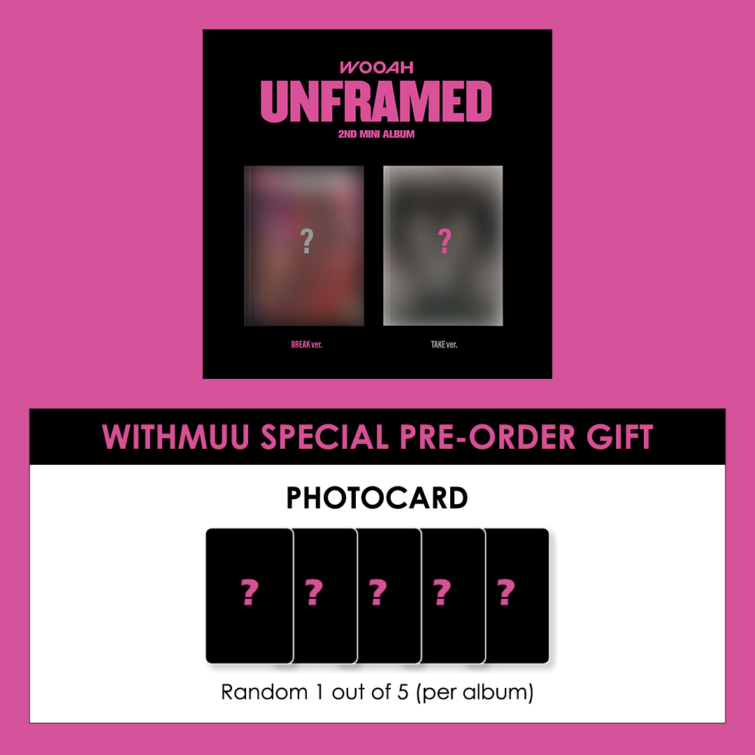 WOOAH 2ND MINI ALBUM - UNFRAMED + WITHMUU PHOTOCARD