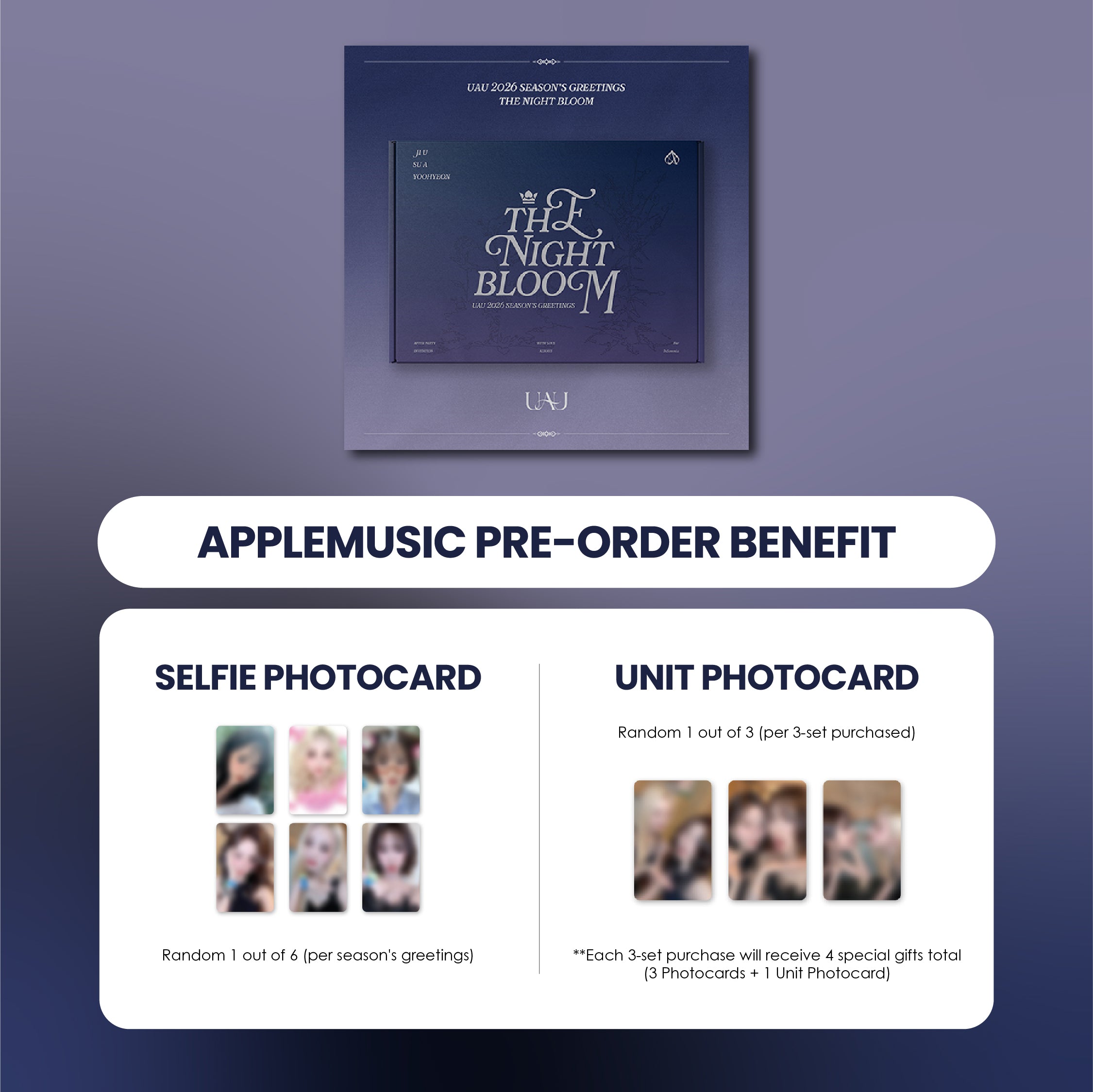 UAU 2026 SEASON'S GREETINGS - THE NIGHT BLOOM + APPLEMUSIC PHOTOCARD (PRE-ORDER)