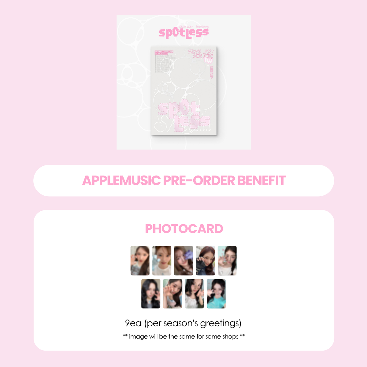 TWICE 2027 SEASON'S GREETINGS - SPOTLESS + APPLEMUSIC PHOTOCARD (PRE-ORDER)