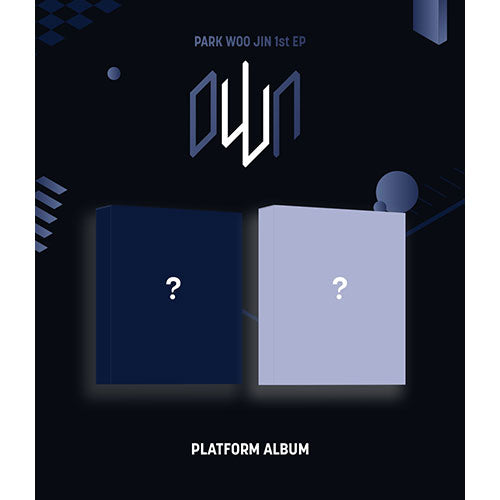 PARK WOO JIN (AB6IX) 1ST EP ALBUM - OWN (PLATFORM VER.)