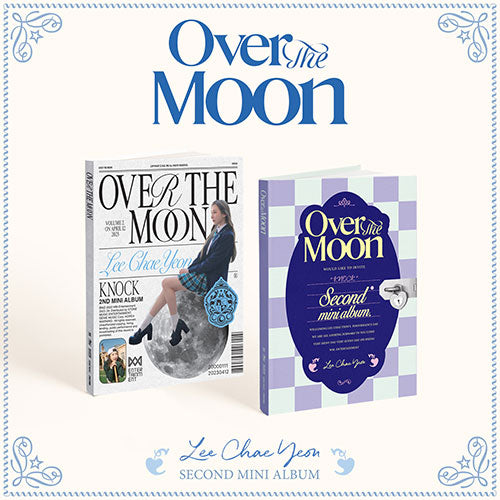 LEE CHAE YEON 2ND MINI ALBUM - OVER THE MOON