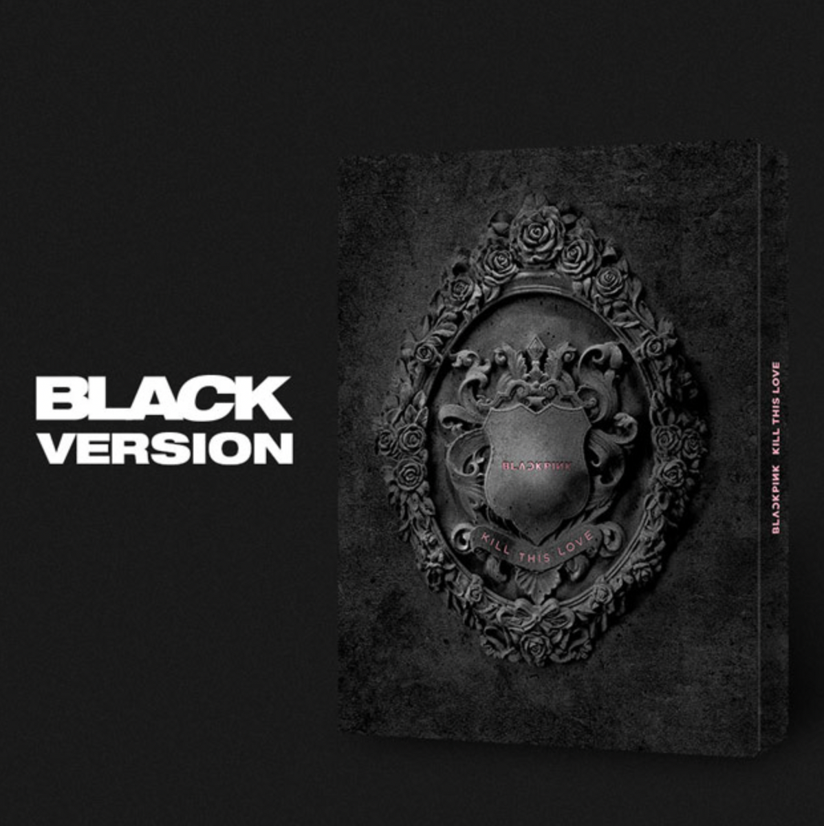 BLACKPINK - KILL THIS LOVE MINI ALBUM VOL 2