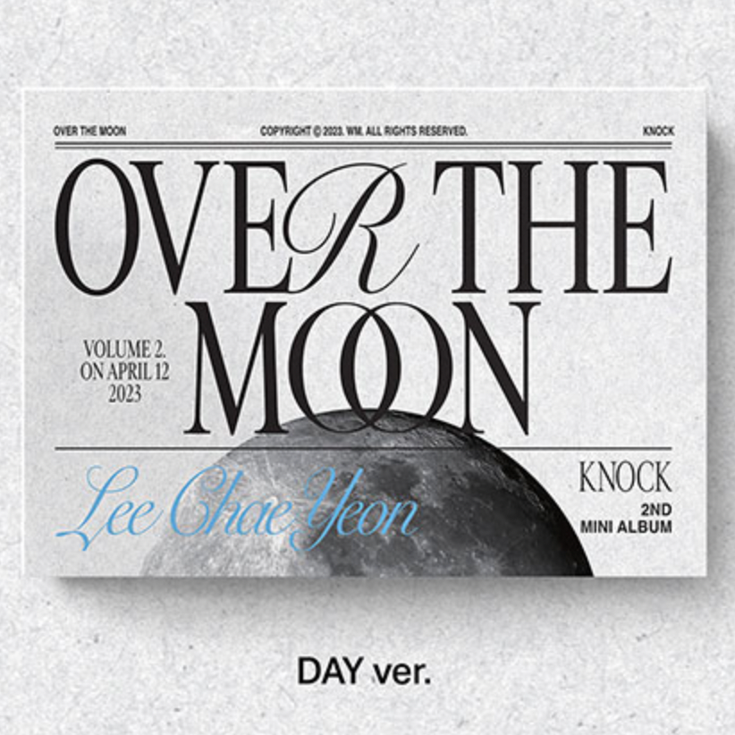 LEE CHAE YEON 2ND MINI ALBUM - OVER THE MOON (POCA ALBUM)
