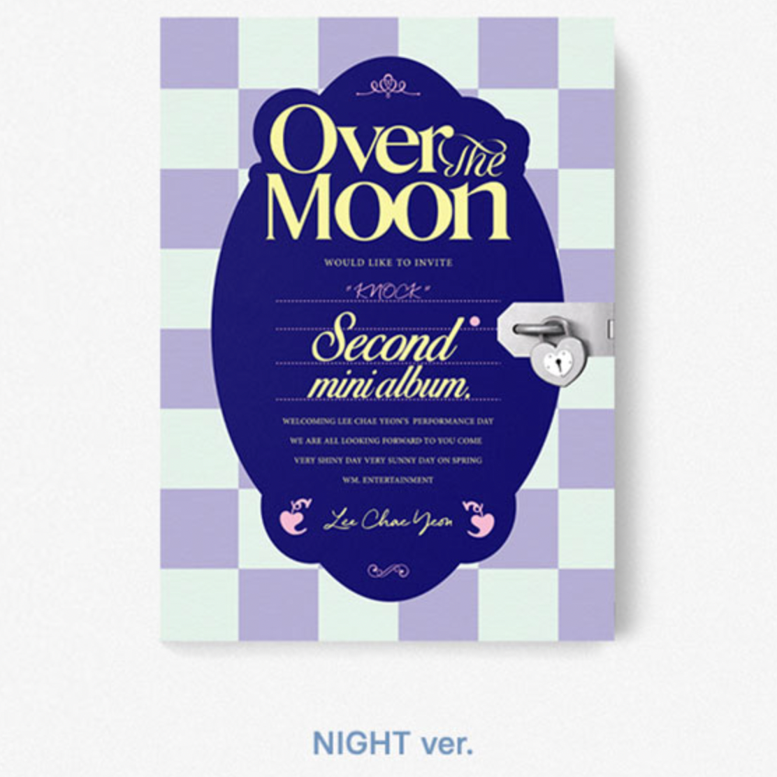LEE CHAE YEON 2ND MINI ALBUM - OVER THE MOON