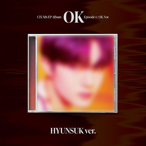 CIX 5TH EP ALBUM - 'OK' EPISODE 1 : OK NOT (JEWEL CASE VER.)