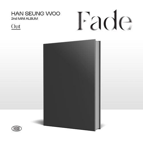 HAN SEUNG WOO 2ND MINI ALBUM - FADE