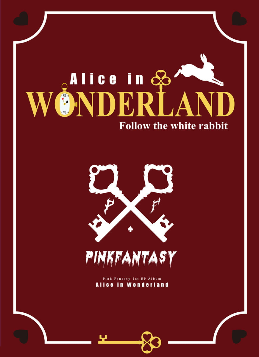 PINK FANTASY 1ST EP ALBUM - ALICE IN WONDERLAND