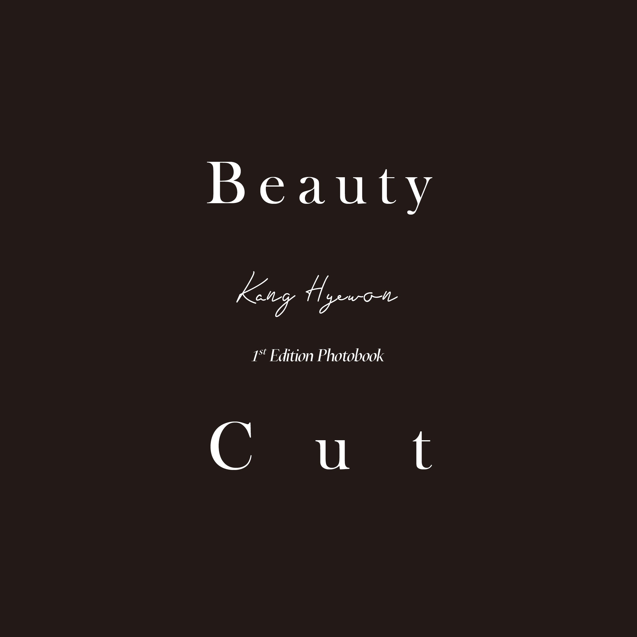 KANG HYEWON 1ST EDITION PHOTOBOOK - BEAUTY CUT