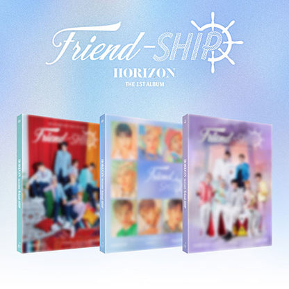 HORI7ON 1ST ALBUM - FRIEND-SHIP