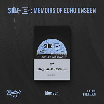 BILLLIE 1ST SINGLE ALBUM - SIDE-B : MEMOIRS OF ECHO UNSEEN (POCA)