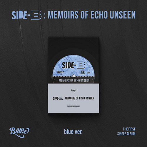 BILLLIE 1ST SINGLE ALBUM - SIDE-B : MEMOIRS OF ECHO UNSEEN (POCA)