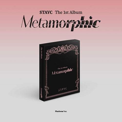 STAYC 1ST ALBUM - METAMORPHIC (PLATFORM VER.)