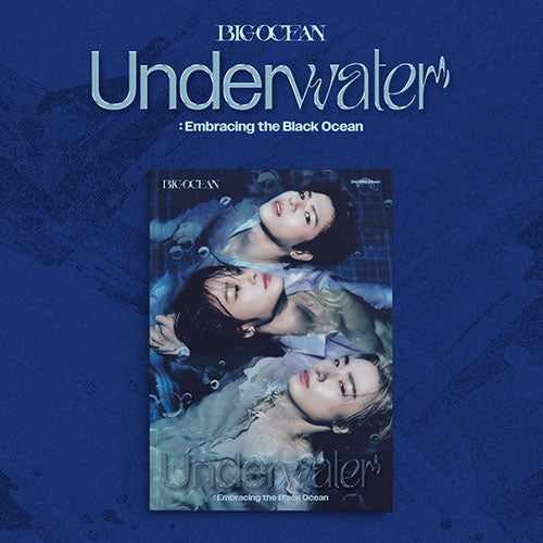 BIG OCEAN 2ND MINI ALBUM - UNDERWATER (PRE-ORDER)