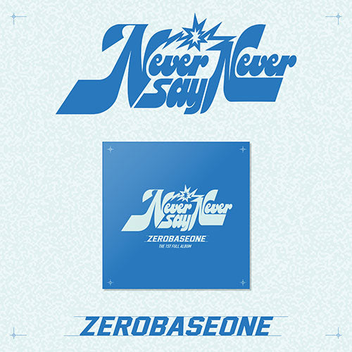 ZEROBASEONE 1ST ALBUM - NEVER SAY NEVER (SLAM DUNK VER.) (PRE-ORDER)