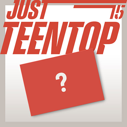 TEEN TOP ALBUM - JUST 15, JUST TEEN TOP (MINI SLEEVE VER.) (PRE-ORDER)