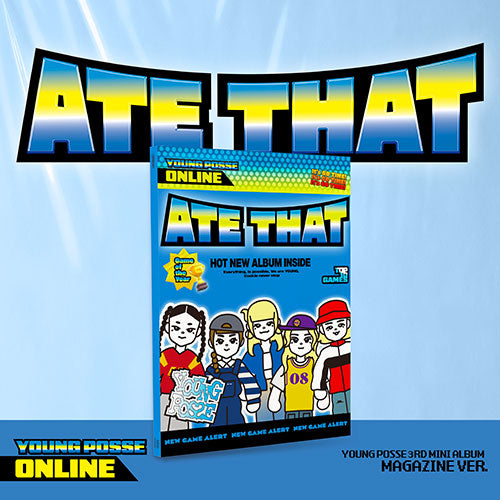 YOUNG POSSE 3RD MINI ALBUM - ATE THAT (MAGAZINE VER.) (PRE-ORDER)