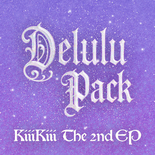 KIIIKIII 2ND EP ALBUM - DELULU PACK (PRE-ORDER)