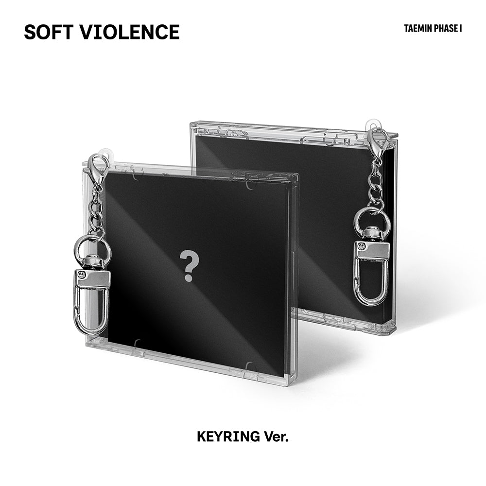TAEMIN ALBUM - PHASE I : SOFT VIOLENCE (KEYRING VER.) (PRE-ORDER)